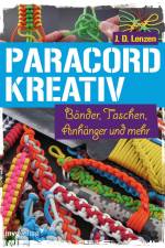 Paracord kreativ af J. D. Lenzen