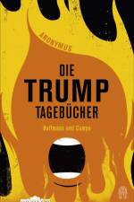 Die Trump-Tagebücher af Gerhard Henschel