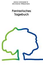 Fantastisches Tagebuch af Janina Schmiedel