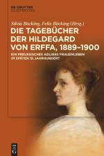 Die Tagebücher der Hildegard von Erffa, 1889-1900 af Silvia Böcking