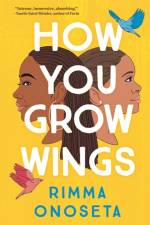 How You Grow Wings af Rimma Onoseta
