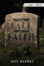 The Fall of Faith af Jeff Berney