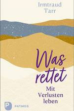 Was rettet af Irmtraud Tarr
