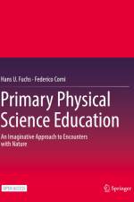 Primary Physical Science Education af Federico Corni