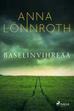 Baselinvihreää af Anna Lönnroth