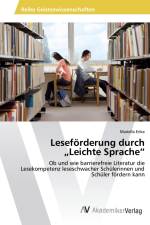 Leseförderung durch ¿Leichte Sprache¿ af Mariella Enke