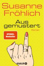 Ausgemustert af Susanne Fröhlich
