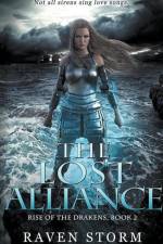 The Lost Alliance af Raven Storm