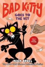 Bad Kitty Goes to the Vet (Full-Color Edition) af Nick Bruel