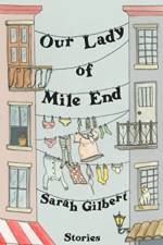 Our Lady of Mile End af Sarah Gilbert