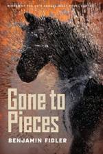 Gone to Pieces
