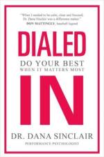 Dialed In af Dr. Dana Sinclair