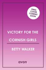 Victory for the Cornish Girls af Betty Walker