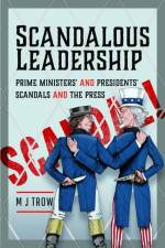 Scandalous Leadership af M J Trow