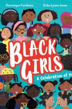 Black Girls af Dominique Furukawa
