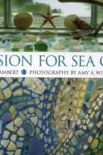 A Passion for Sea Glass af C. S. Lambert