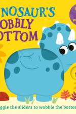 Dinosaur’s Wobbly Bottom af Kit Frost