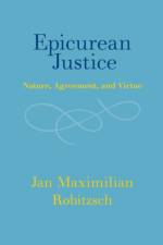 Epicurean Justice af Jan Maximilian (Universitat Greifswald) Robitzsch