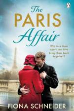 The Paris Affair af Fiona Schneider