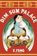 Dim Sum Palace af X Fang