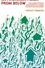 Environmentalism from Below af Ashley Dawson