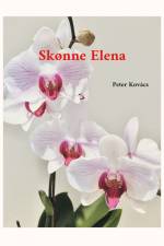 Skønne Elena af Peter Kovács