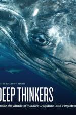 Deep Thinkers: Inside the Minds of Whales, Dolphins, and Porpoises