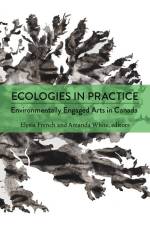 Ecologies in Practice af Elysia French