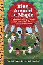 Ring Around the Maple af Cynthia R Comacchio