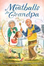 Meatballs for Grandpa af Jeanette Fazzari Jones
