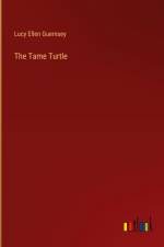 The Tame Turtle