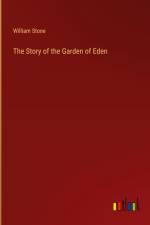 The Story of the Garden of Eden