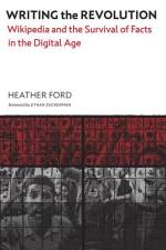 Writing the Revolution af Ethan Zuckerman