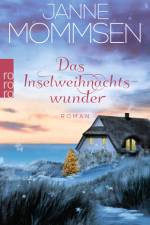Das Inselweihnachtswunder af Janne Mommsen