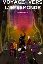 Voyage vers l'Inframonde af Yohan Makaya