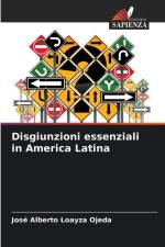 Disgiunzioni essenziali in America Latina af José Alberto Loayza Ojeda