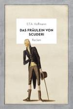 Das Fräulein von Scuderi af E. T. A Hoffmann
