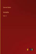 Ismailia af Samuel Baker