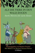 Als die Tiere in den Wald zogen af Barbara Senckel