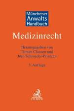 Münchener Anwaltshandbuch Medizinrecht af Tilman Clausen