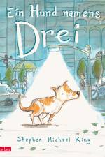 Ein Hund namens Drei af Stephen Michael King