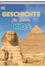 Wissen für clevere Kids. Geschichte für clevere Kids