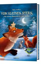 Vom kleinen Stern, der etwas Besonderes sein wollte af Björn Steffens