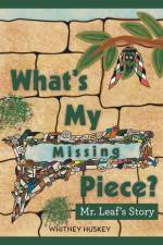 What's My Missing Piece? af Whitney Huskey