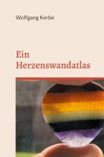 Ein Herzenswandatlas af Wolfgang Kerbe