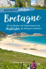 Naturzeit erleben: Bretagne af Regina Stockmann