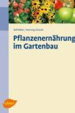 Pflanzenernährung im Gartenbau af Rolf Röber