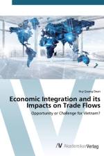 Economic Integration and its Impacts on Trade Flows af Huy Quang Doan