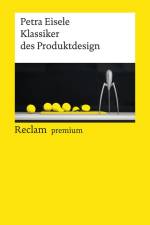 Klassiker des Produktdesign af Petra Eisele