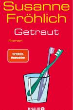 Getraut af Susanne Fröhlich